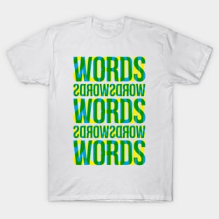 Words Typography Stack (Blue Yellow Green) T-Shirt